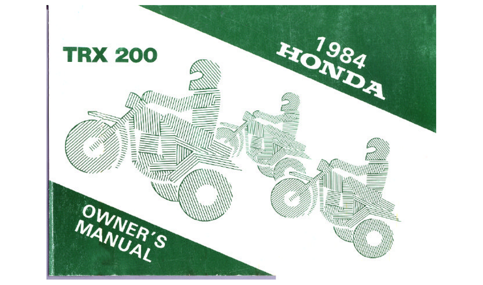 Honda TRX200 1984 Owner's Manual