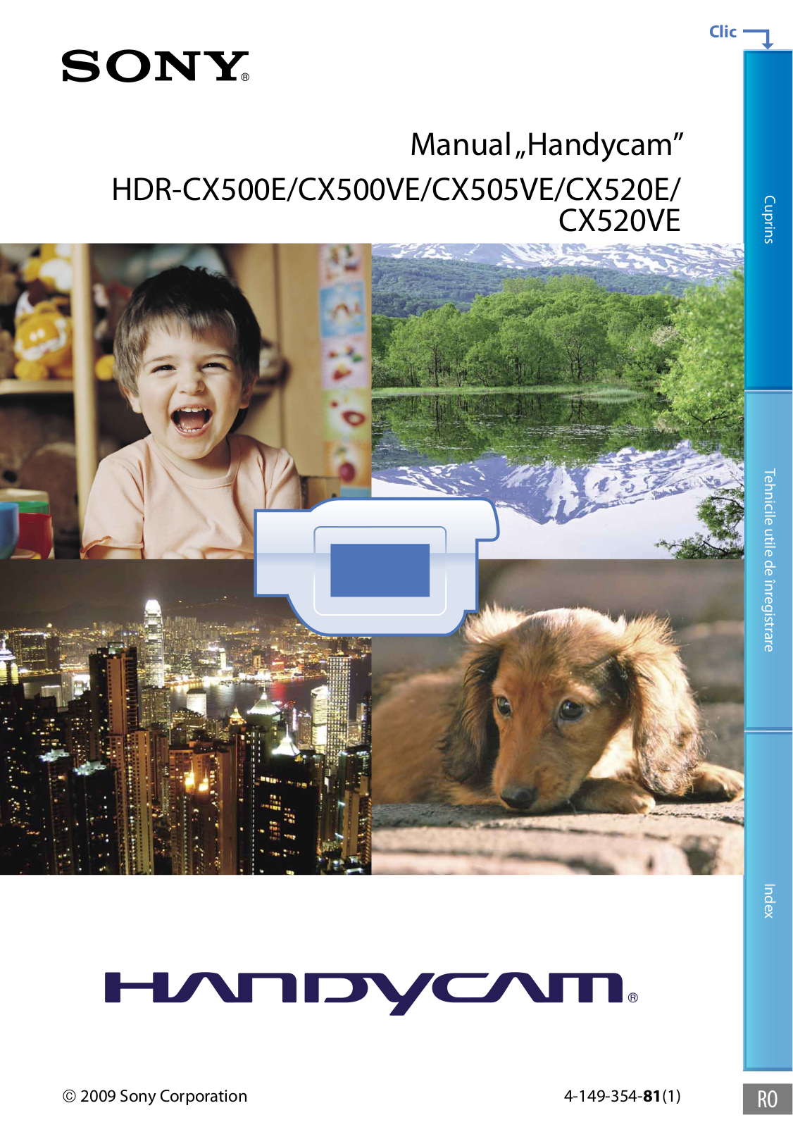 Sony HDR-CX520VE, HDR-CX500VE, HDR-CX505VE, HDR-CX500E, HDR-CX520E User Manual