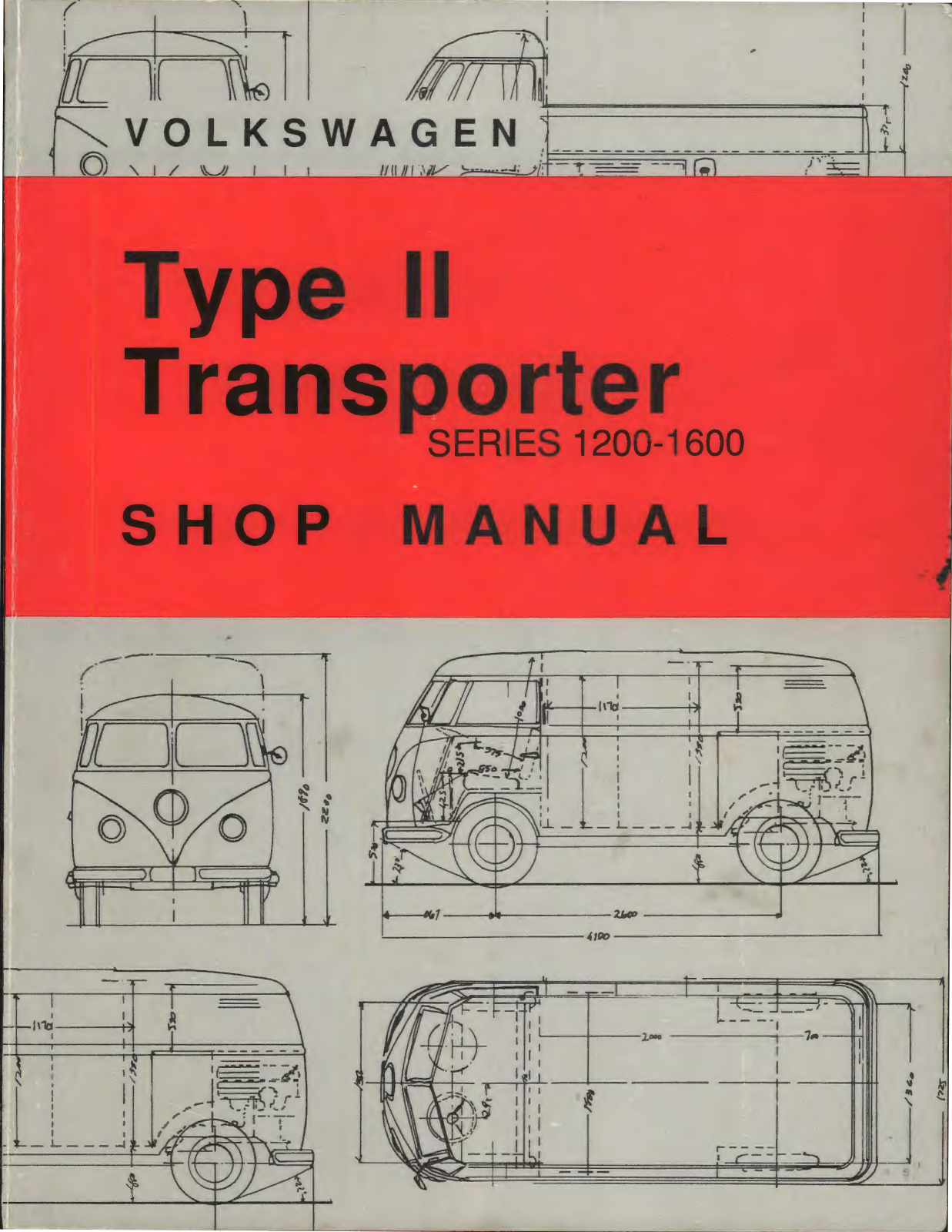 Volkswagen Type II Transporter 1200 Series, Type II Transporter 1600 Series, Type II Transporter 1500 Series Shop Manual