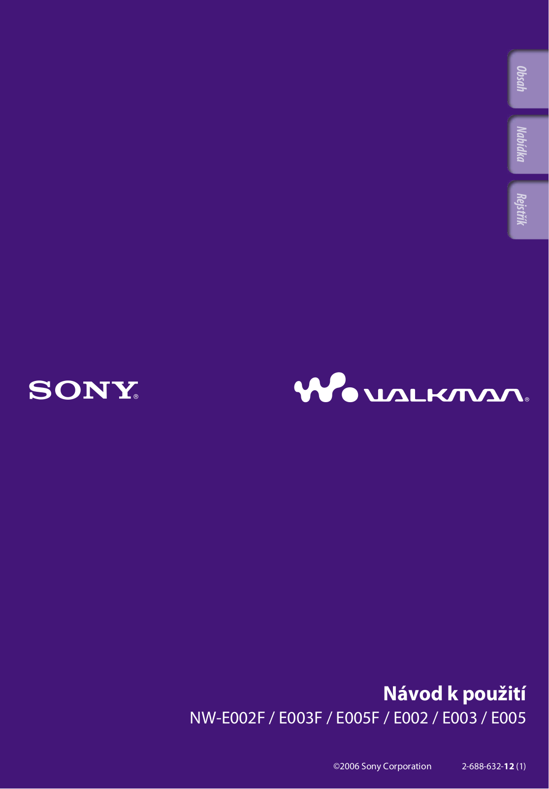 Sony NW-E002, NW-E003F, NW-E005F, NW-E003 User Manual