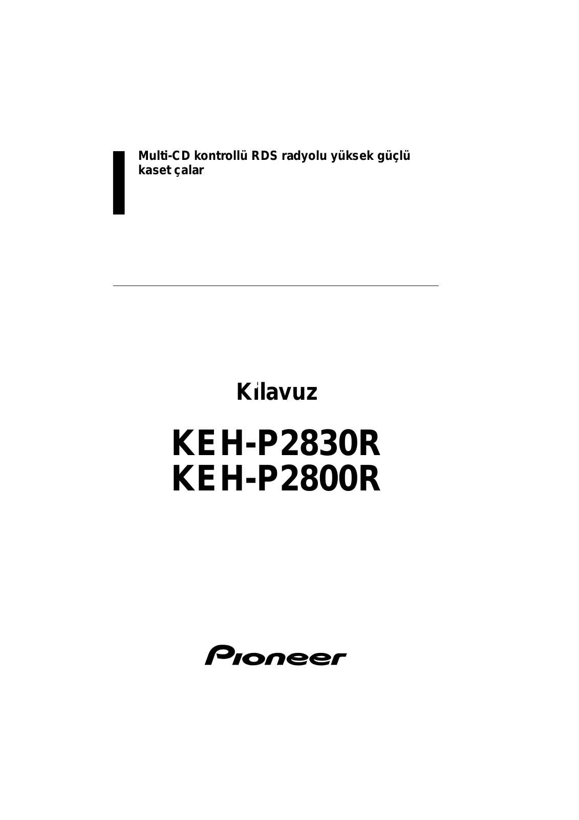 Pioneer KEH-P2830R, KEH-P2800R User Manual