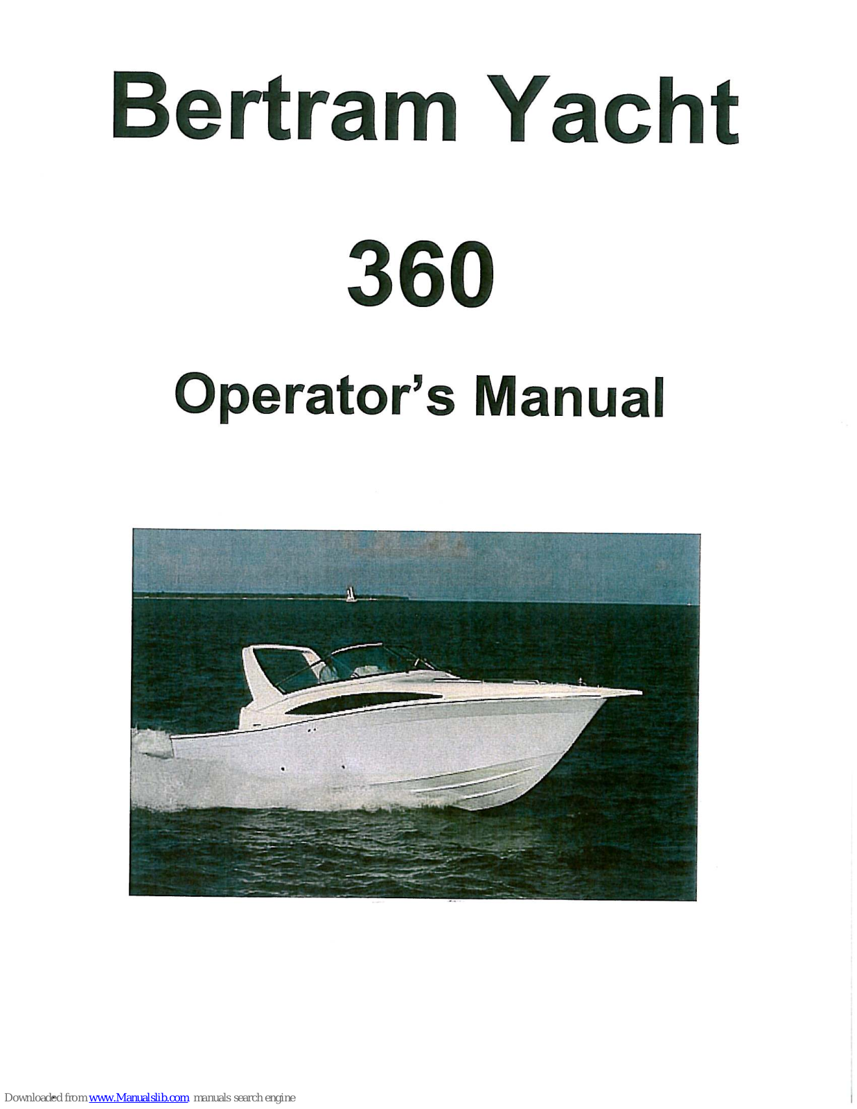 Bertram 360 Operator's Manual - ManualMachine.com