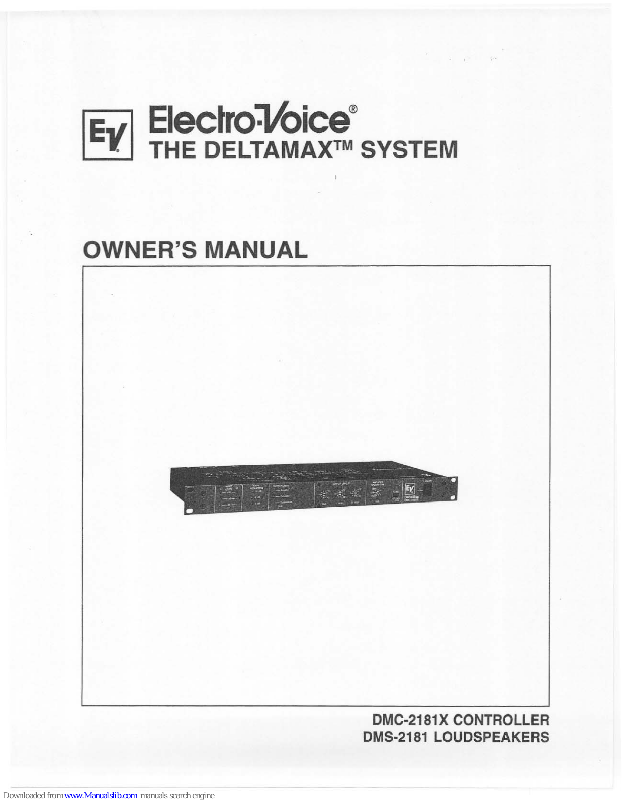 Electro-Voice DeltaMax DMC-2181X, DeltaMax DMS-2181 Owner's Manual