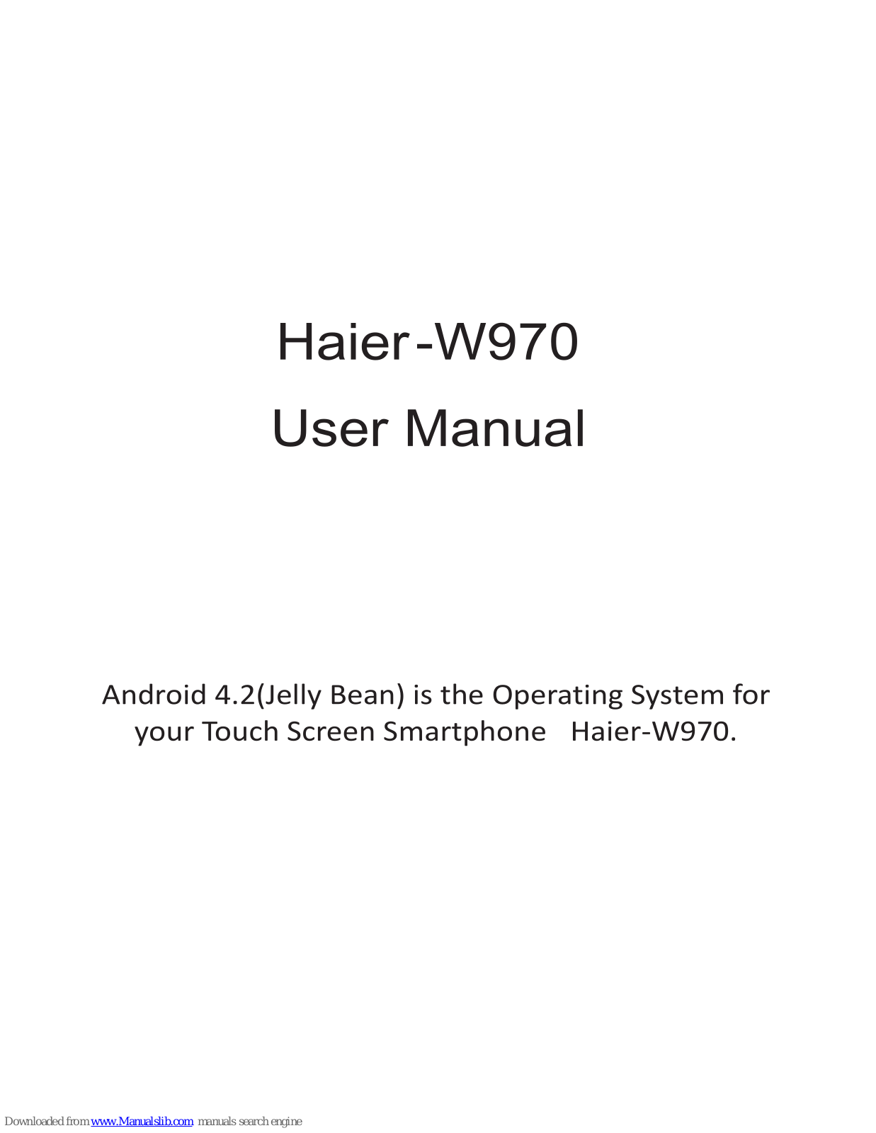 Haier W970 User Manual