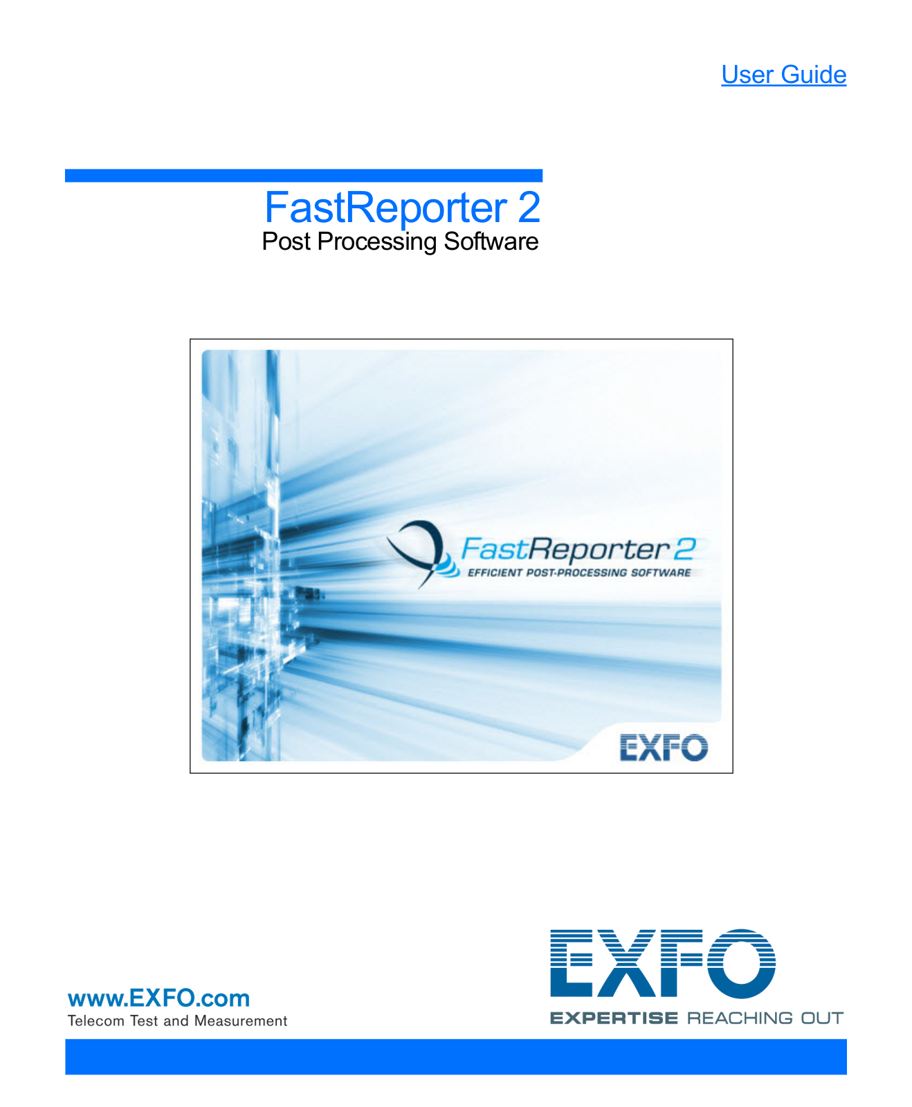 EXFO FastReporter 2 User Manual