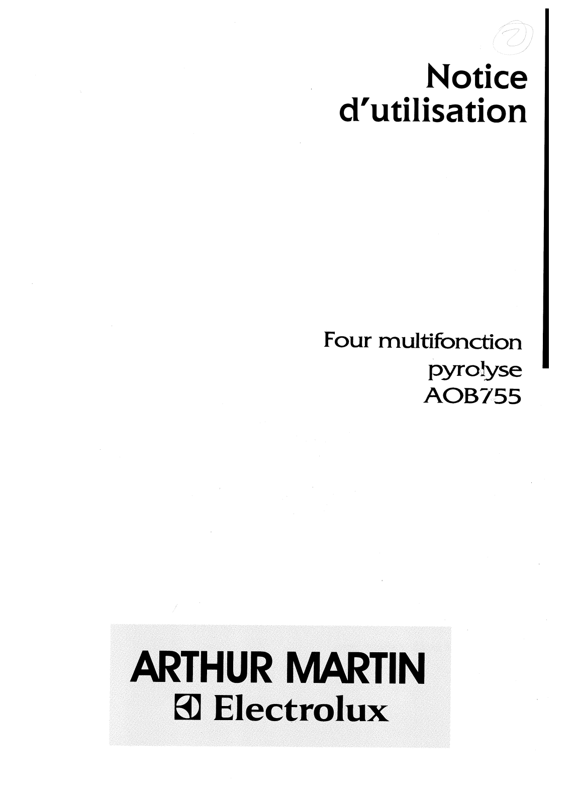 ARTHUR MARTIN AOB755N1 User Manual