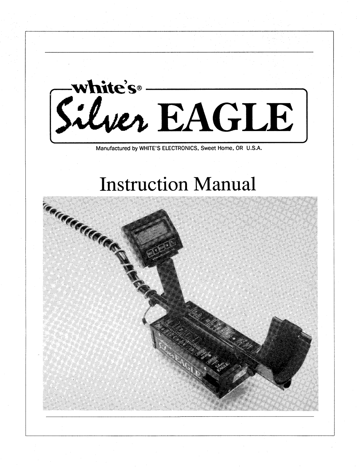 Whites Electronics EAGLE User Manual