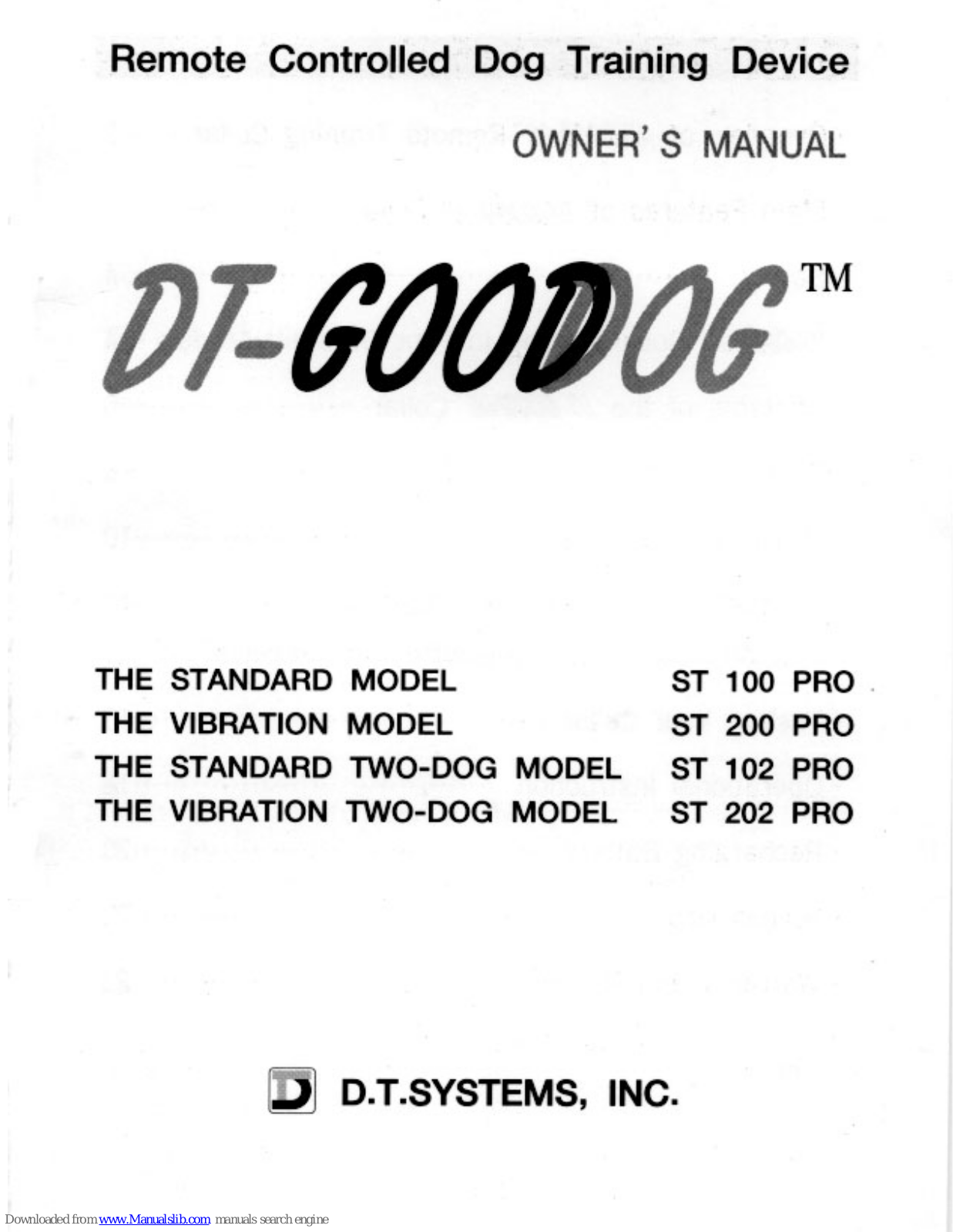 DT-GoodDog ST 100 PRO, ST 200 PRO, ST 102 PRO, ST 202 PRO Owner's Manual