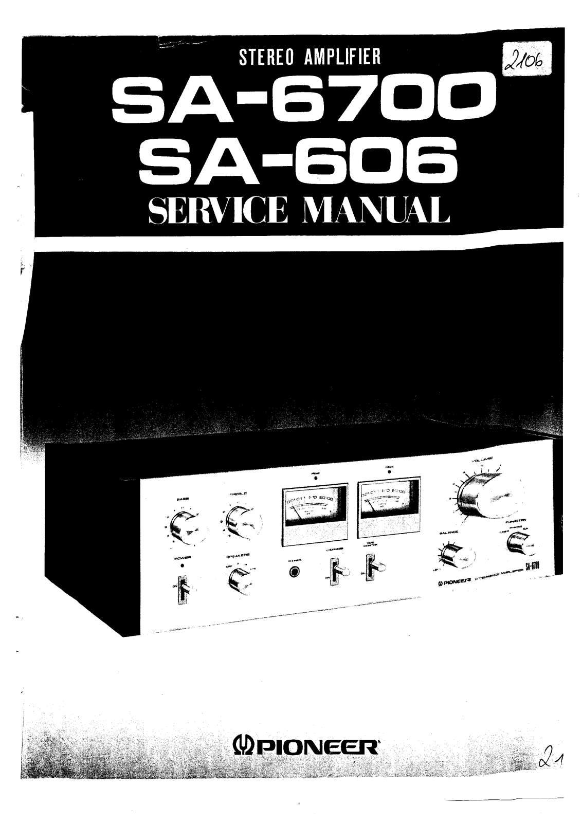 Pioneer SA-606, SA-6700 Service manual
