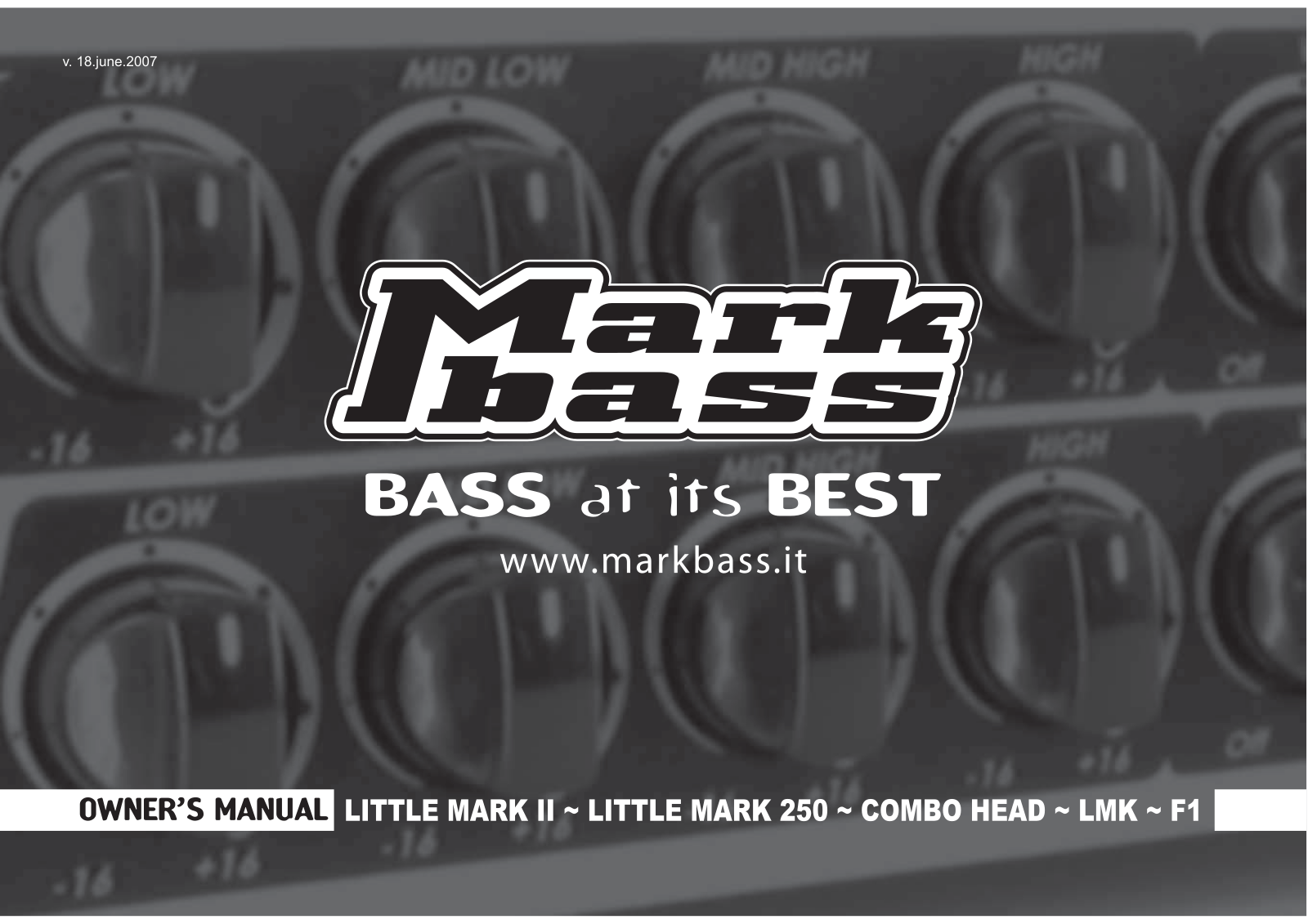 Markbass LITTLE MARK II, LITTLE MARK 250, COMBO HEAD, LMK, F1 Owner`s Manual