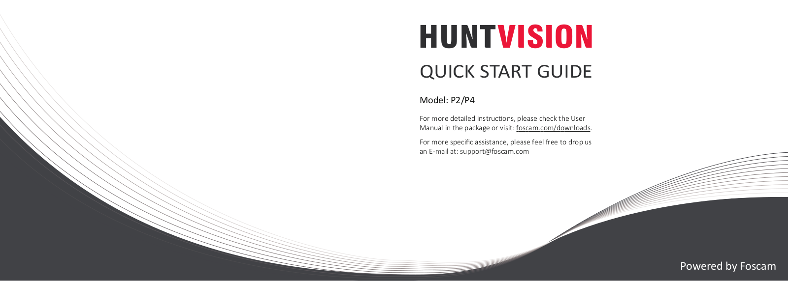 Foscam Huntvision P2, Huntvision P4 Quick Start Manual