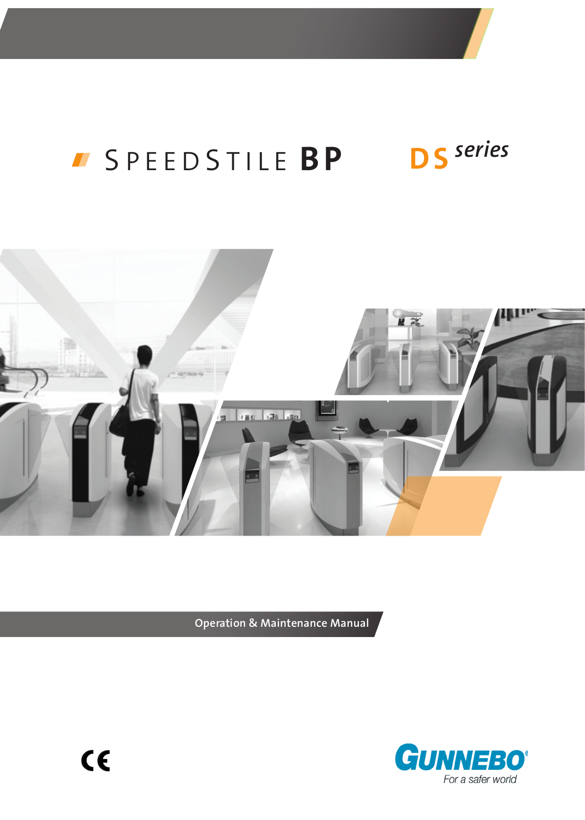 Gunnebo SpeedStile BP DS Wide Lane, SpeedStile BP DS Standard Lane Operation & Maintenance Manual