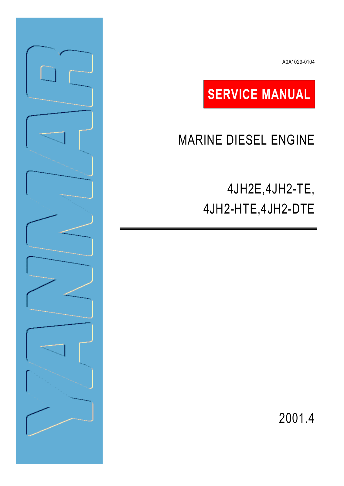 Yanmar 4JH2-TE, 4JH2-HTE, 4JH2-DTE Service Manual