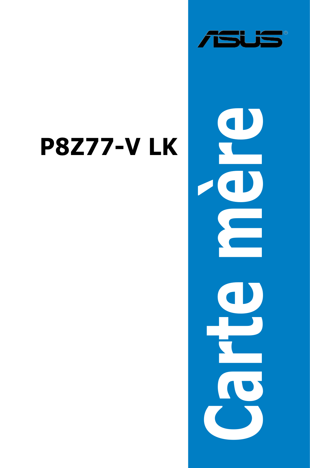 ASUS P8Z77-V LK, F7242 User Manual