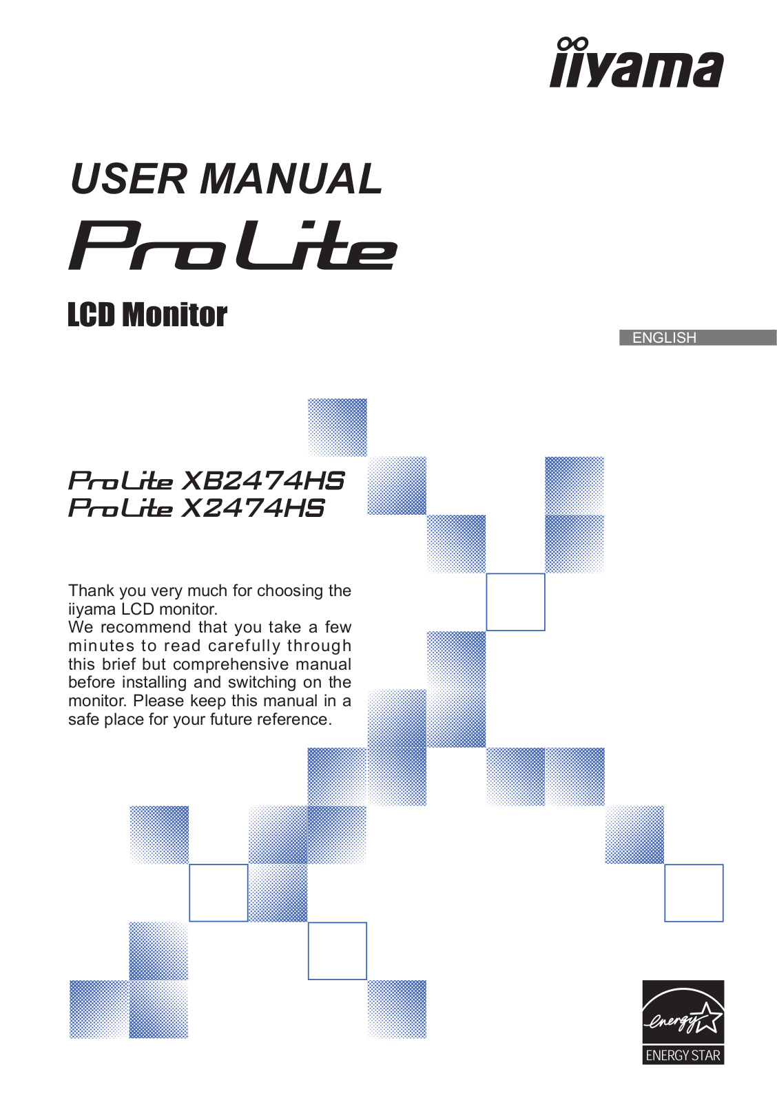 Iiyama ProLite XB2474HS, ProLite X2474HS User Manual