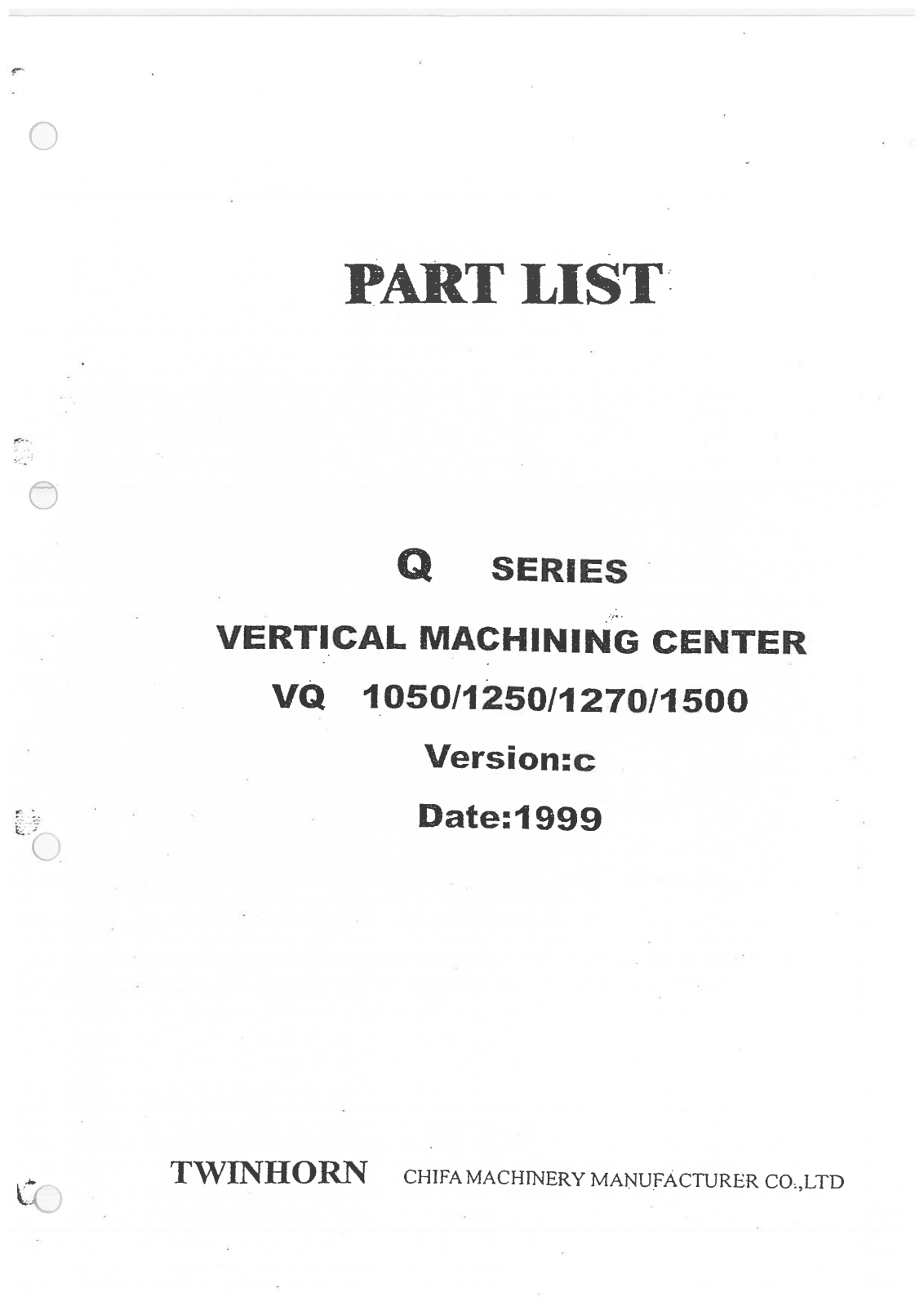 xyz machine tools 1050, 1250, 1510, 1610 Parts List