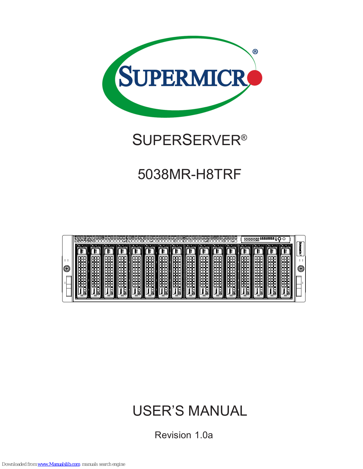 Supermicro SuperServer 5038MR-H8TRF User Manual