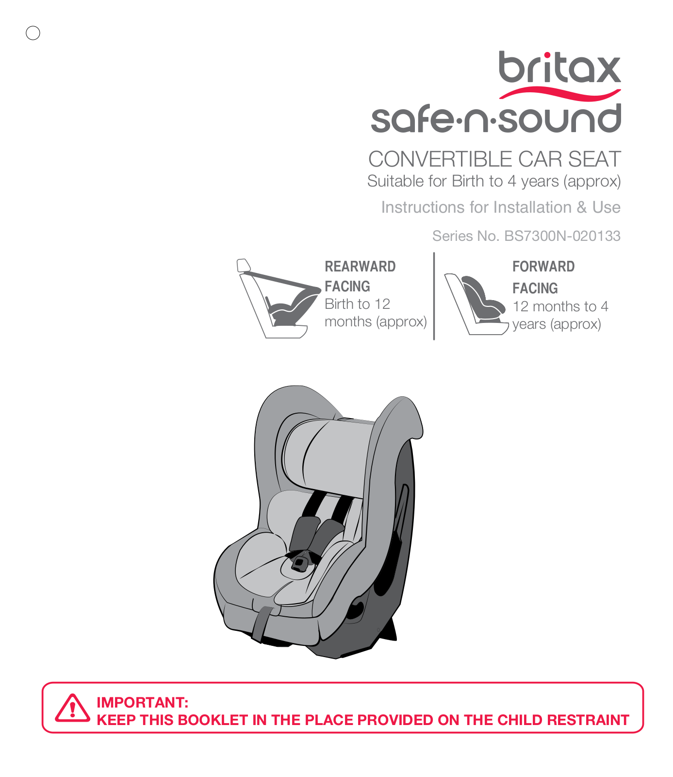 Britax safe-n-sound BS7300N-020133 Series Instructions For Installation & Use