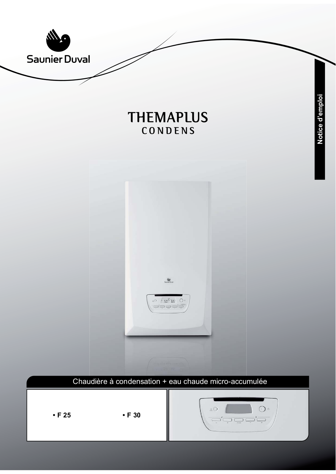 SAUNIER DUVAL THEMA CONDENS V, THEMAPLUS CONDENS F 25, THEMAPLUS CONDENS F 30 User Manual