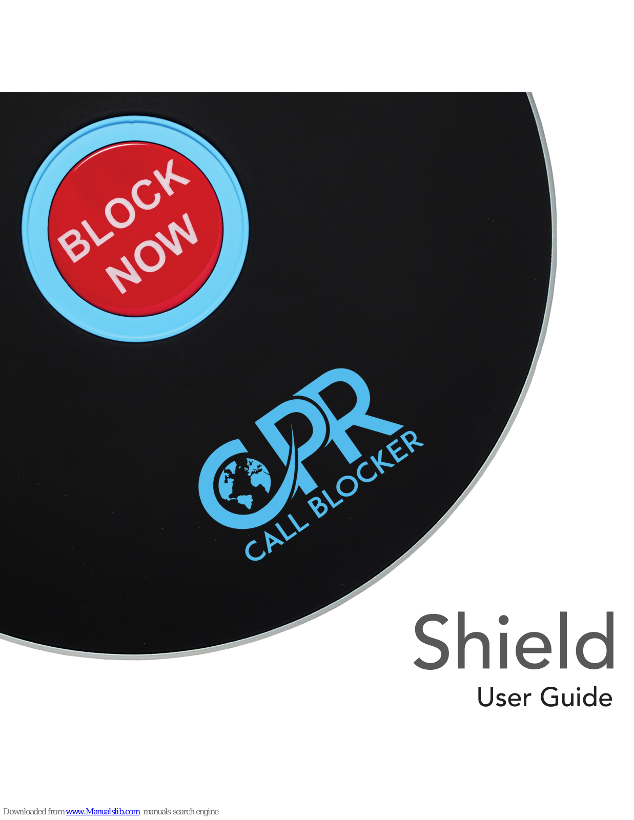 CPR Call Blocker Shield User Manual - ManualMachine.com
