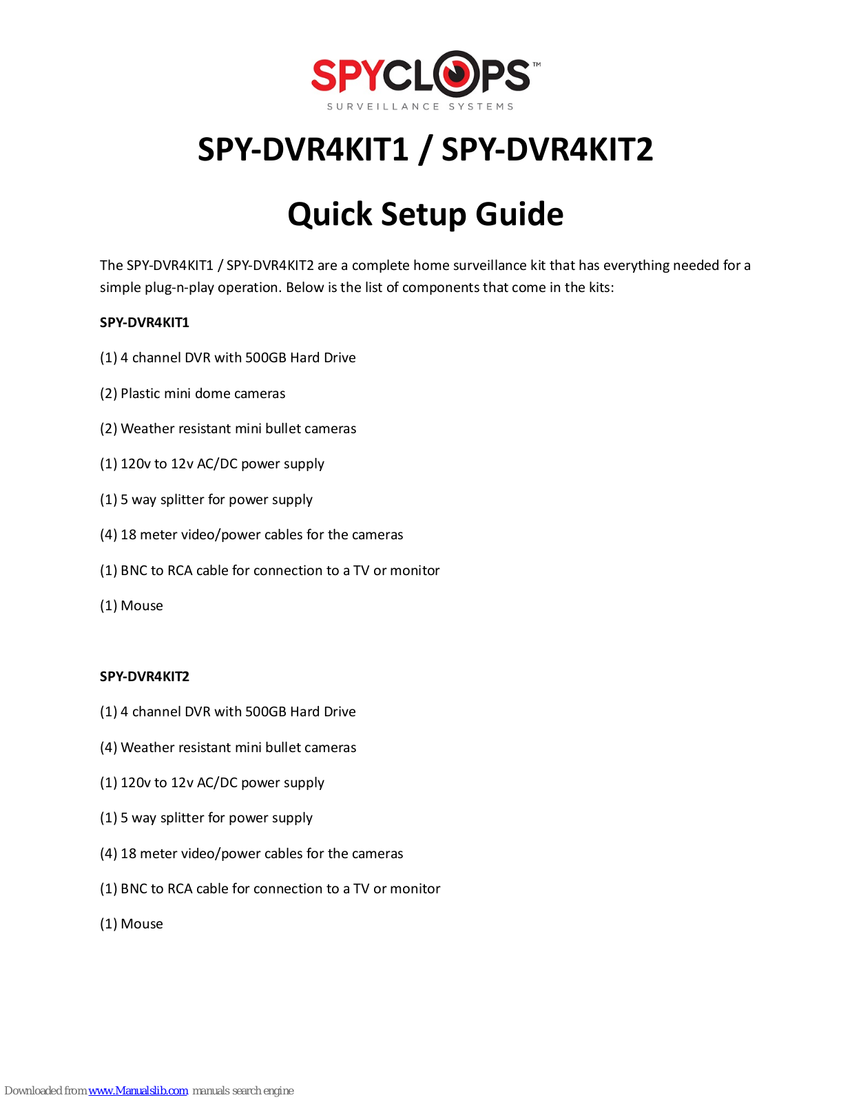 Spyclops SPY-DVR4KIT1, SPY-DVR4KIT2 Quick Setup Manual - ManualMachine.com
