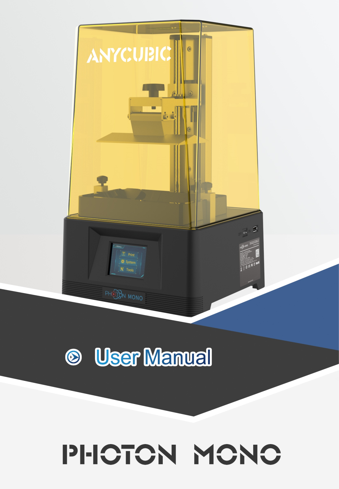 Anycubic Photon Mono User guide