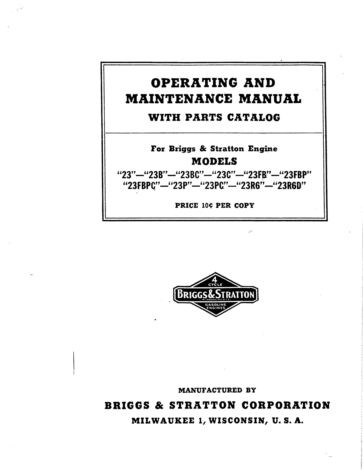 Briggs & Stratton 23B, 23FBPC, 23C, 23FB, 23PC User Manual