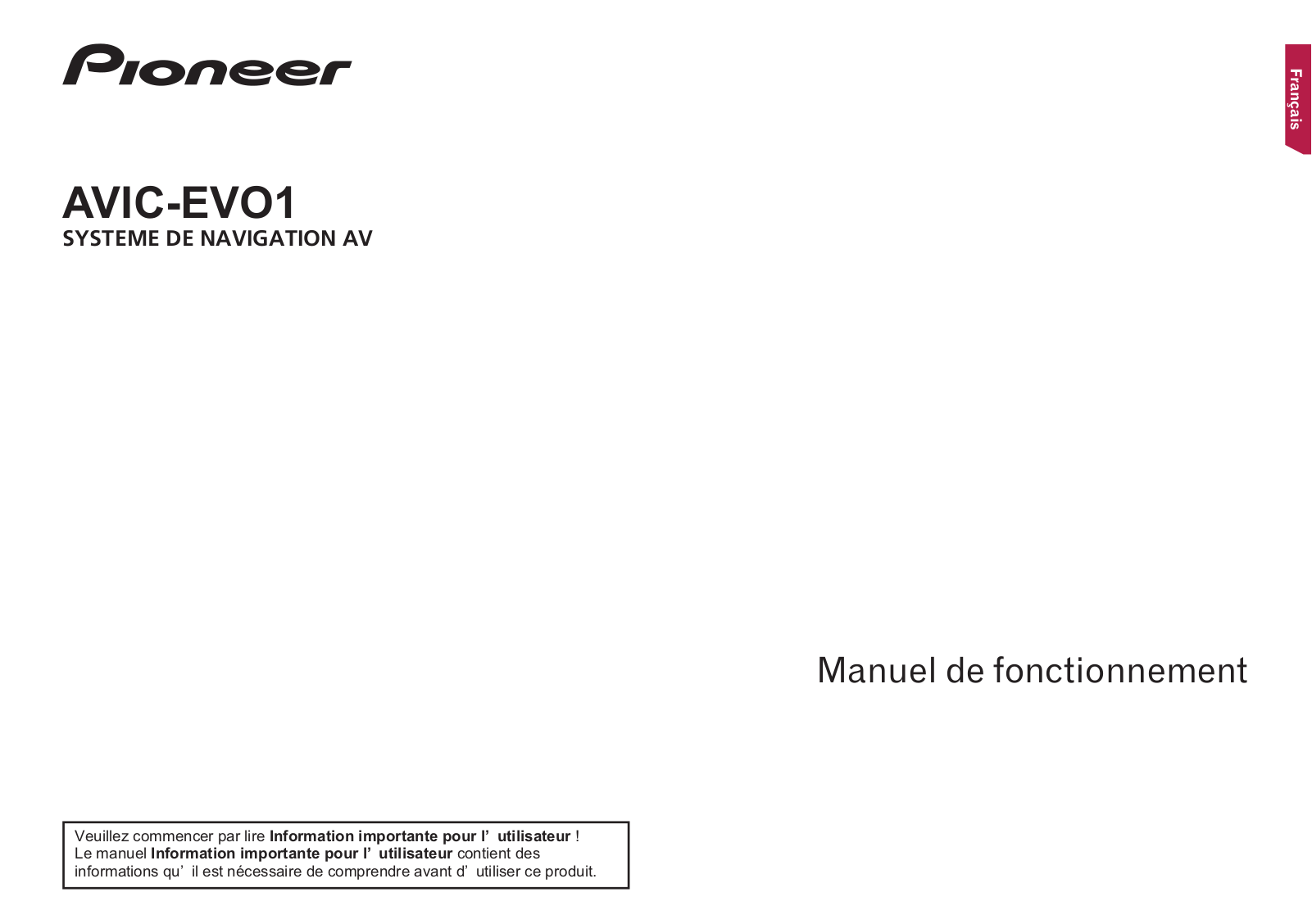 PIONEER AVIC EVO1 Manuel de fonctionnement