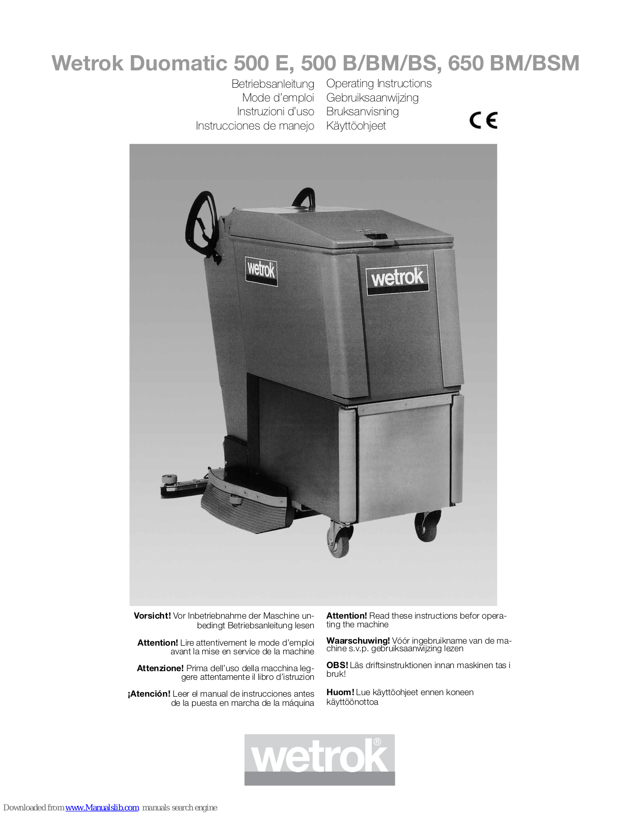 Wetrok Duomatic 500 E, Duomatic 500 BS, Duomatic 650 BM, Duomatic 650 BSM, Duomatic 500 BM Operating Instructions - ManualMachine.com