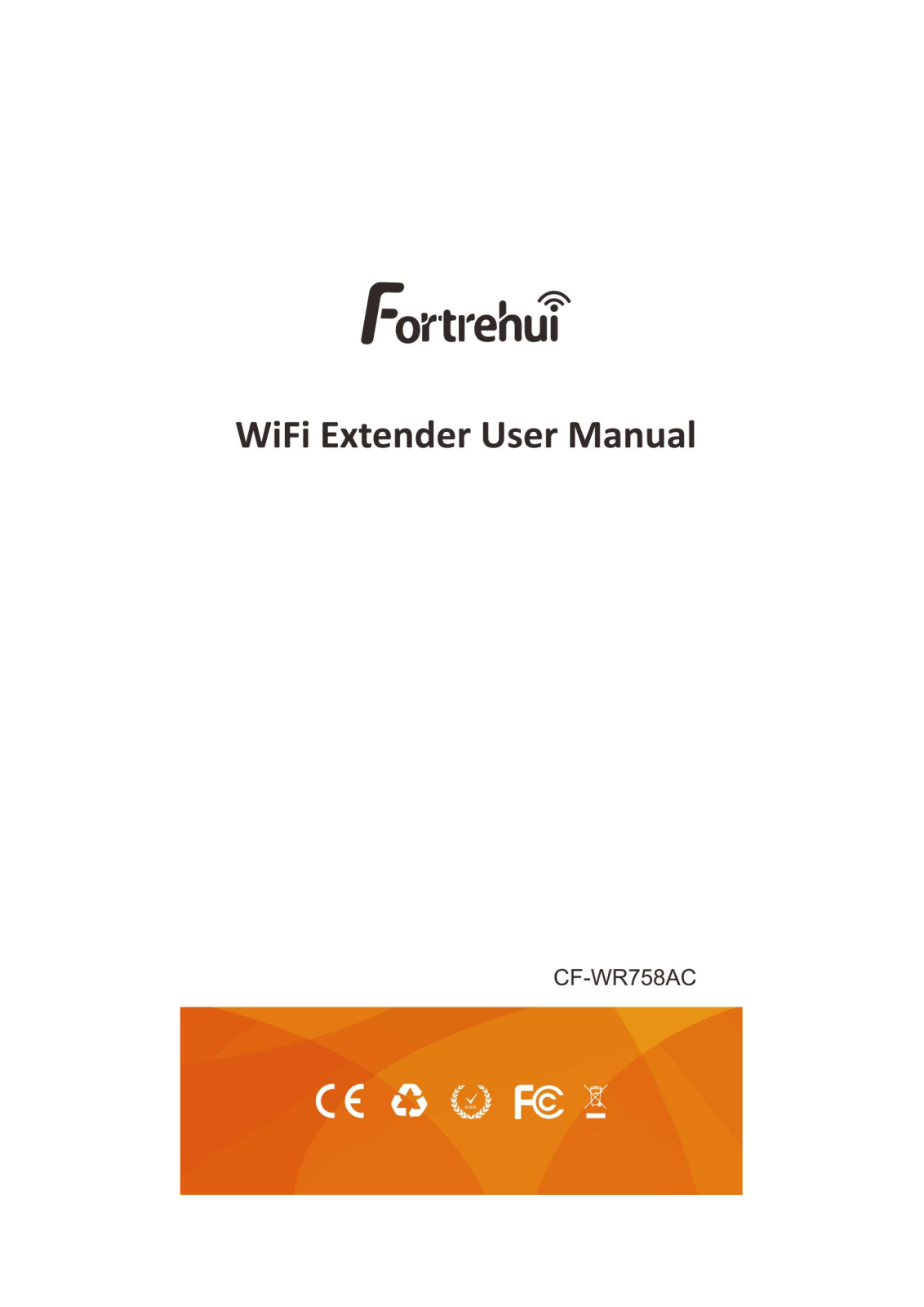 Fortrehui CF-WR758AC User Manual