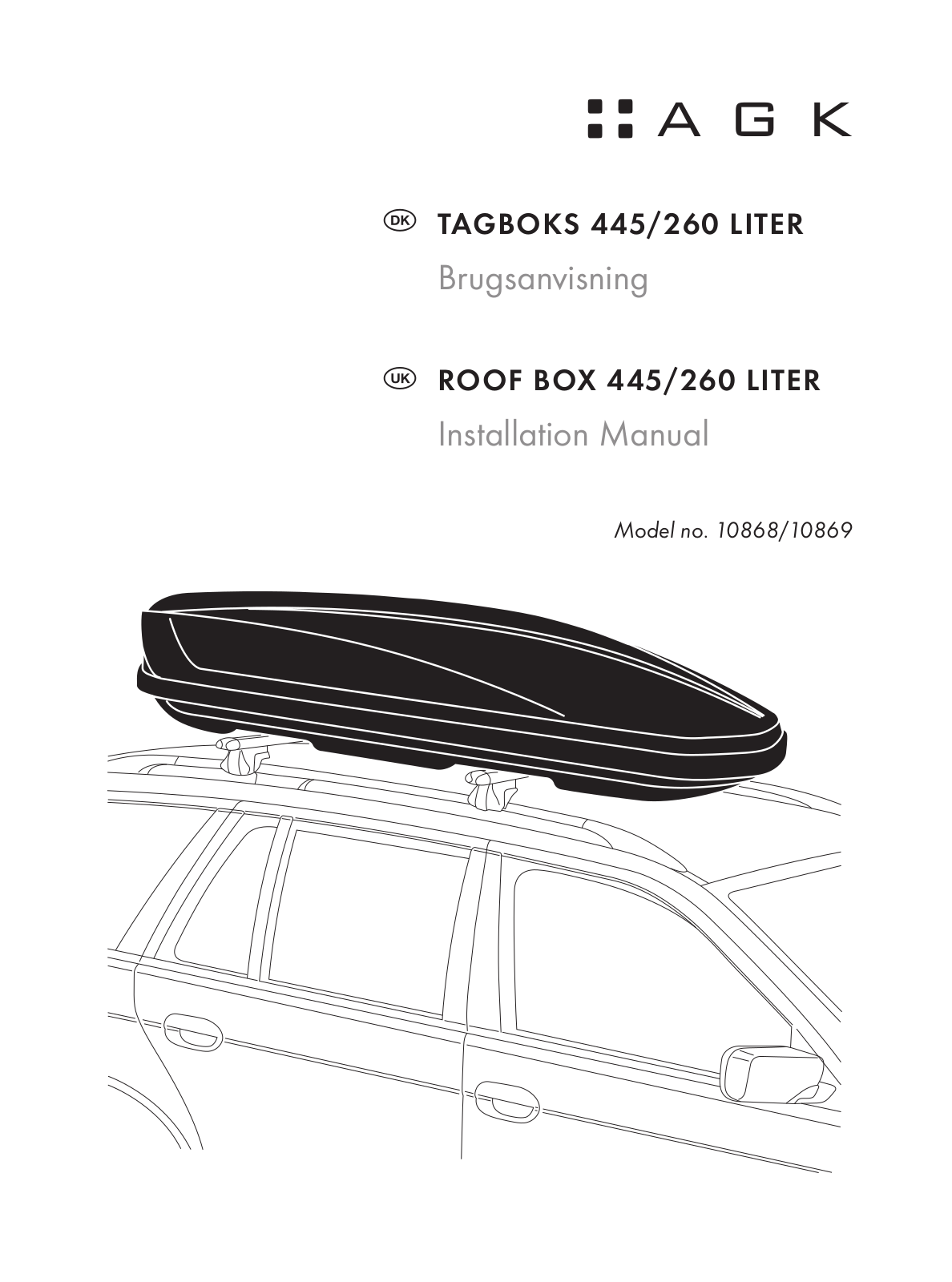 AGK 10868 260-Liter, 10868 445-Liter User Manual