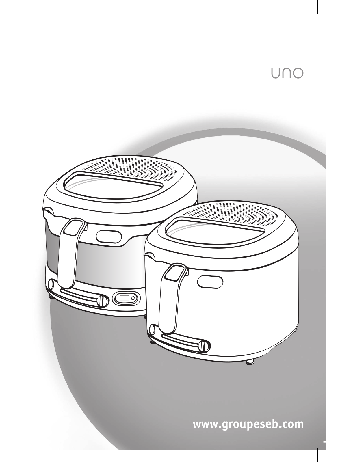 Tefal Fry Uno FF215D30, Fry Uno FF203130 User Manual