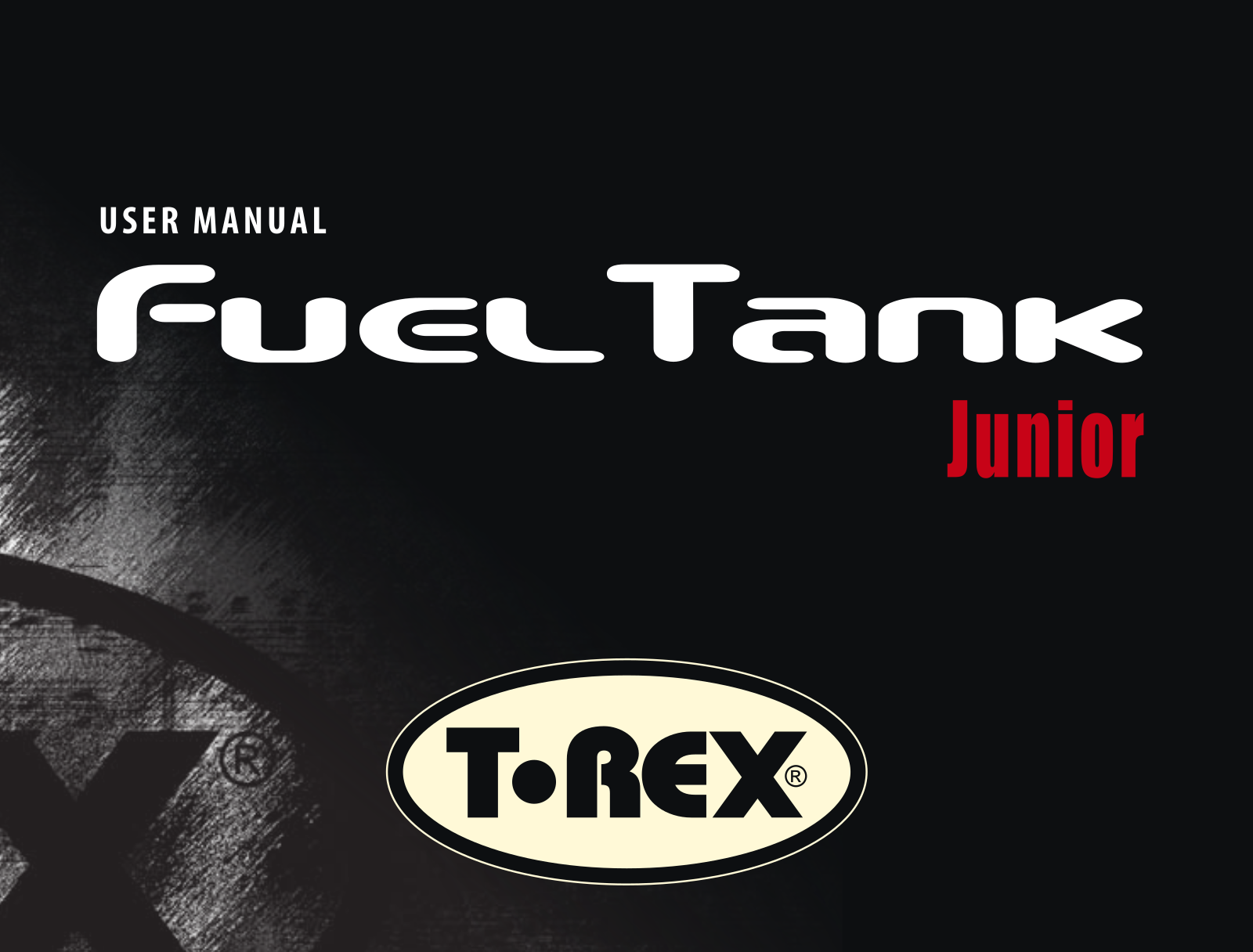 T-Rex Fuel Tank Junior User Manual