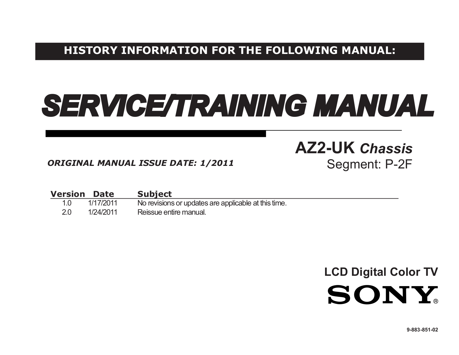 Sony KDL-40BX421, KDL-40BX420, KDL-32BX420, KDL-32BX320, KDL-32BX321 User Manual