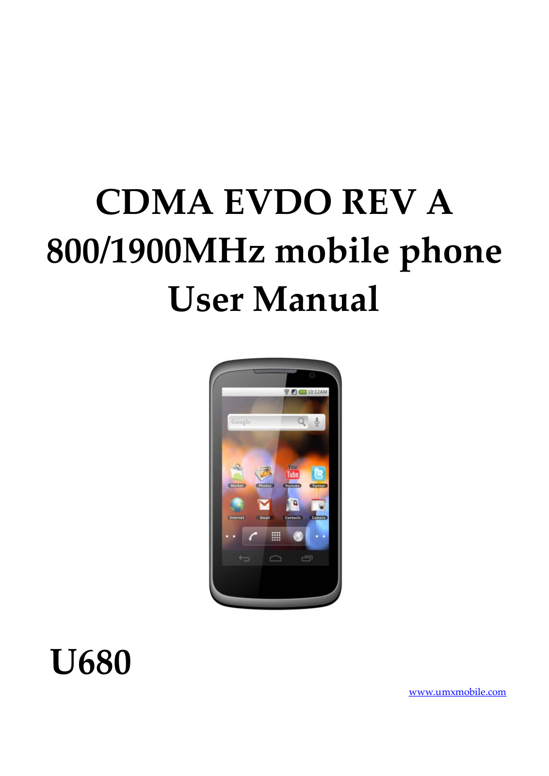 Unimax Communications U680 User Manual