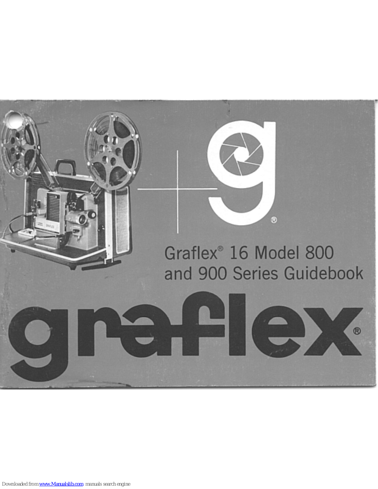 Graflex 800 Series, 900 Series Manual Book