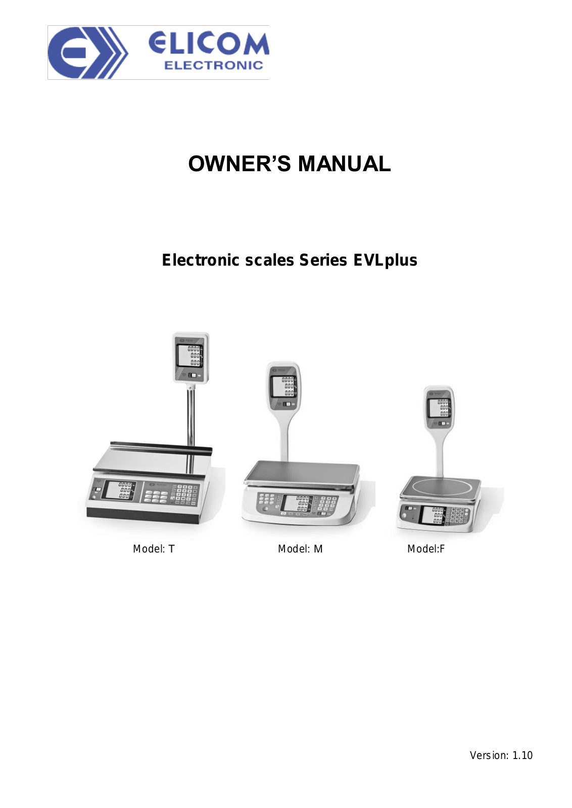 Elicom Electronic EVLplus Series, EVLplus LT3 Series, EVLplus BT3 Series, EVLplus LF8 Series, EVLplus BF8 Series Owner's Manual