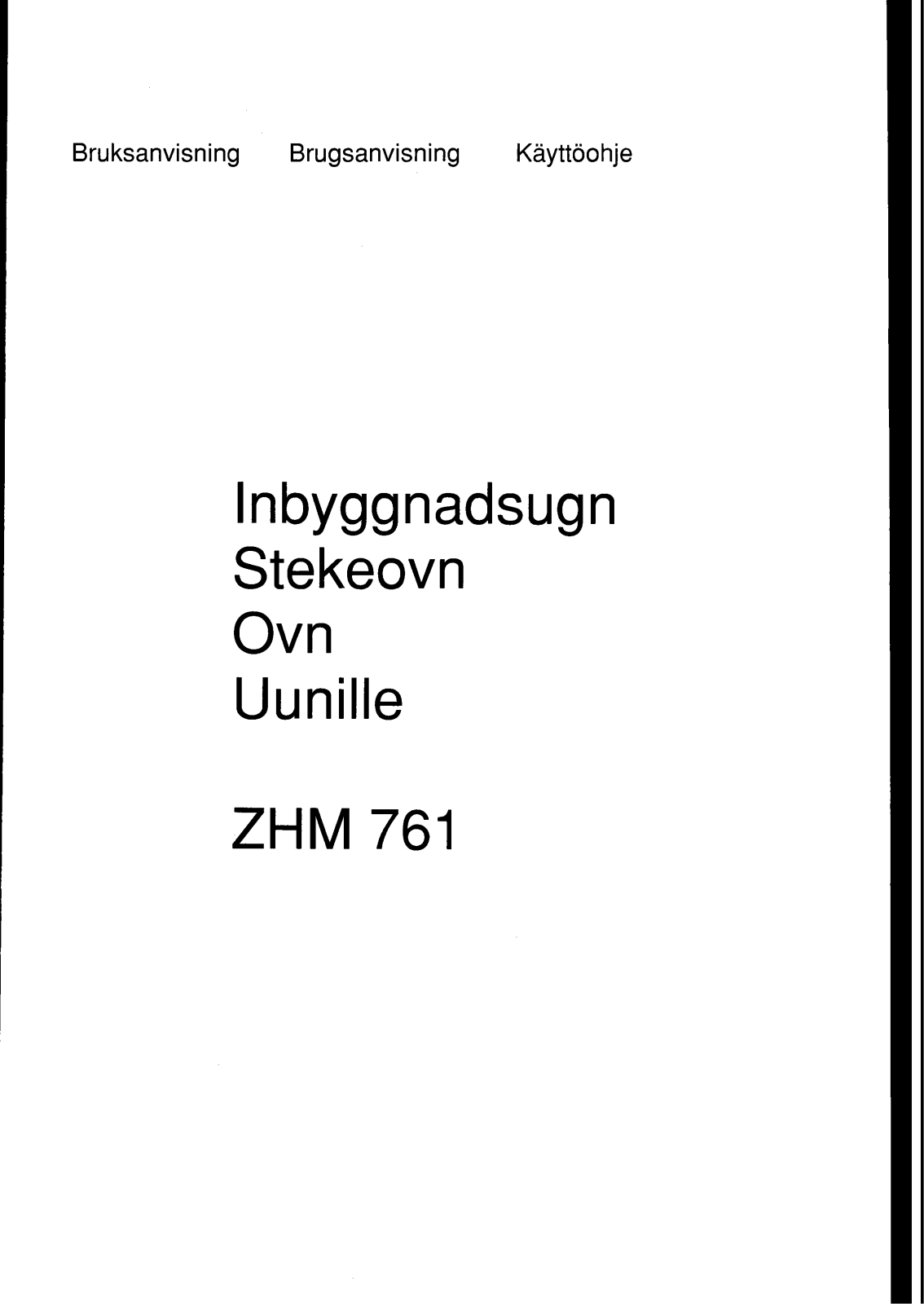 Zanussi ZHM761B, ZHM761W, ZHM761N, ZHM761X, ZHM761M User Manual