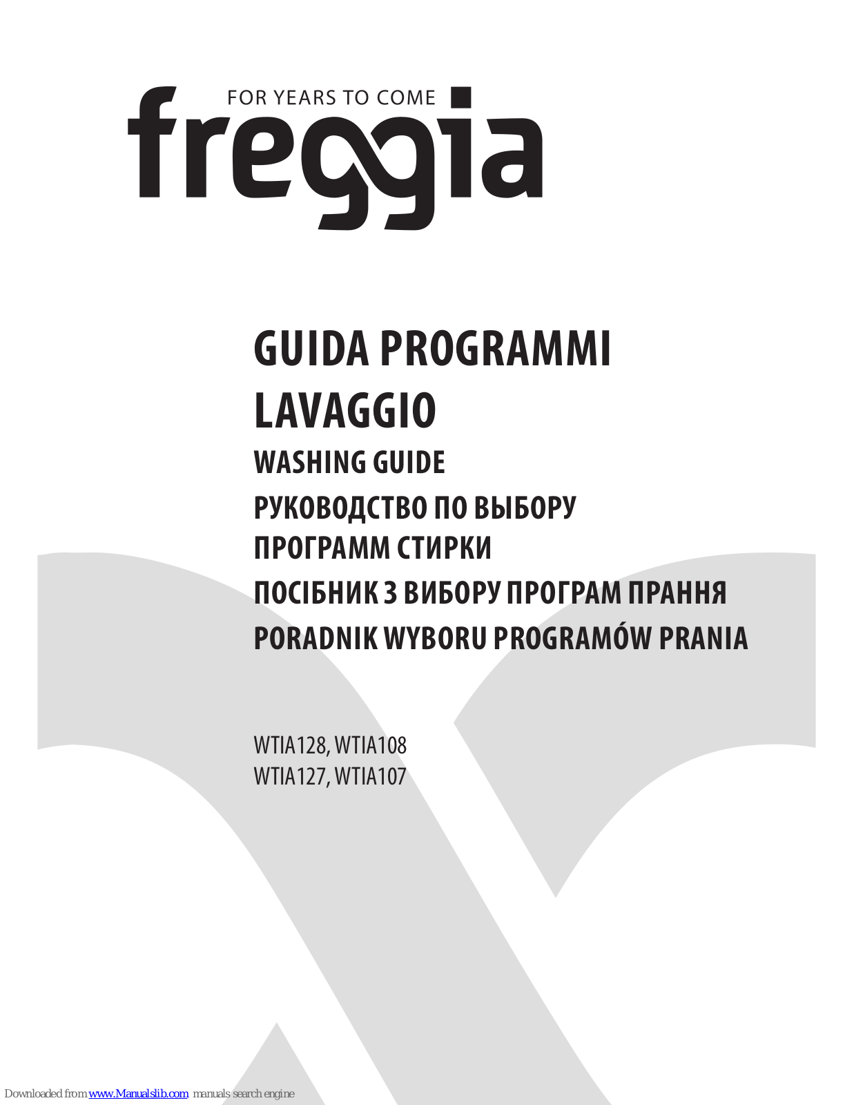 Freggia WTIA108, WTIA127, WTIA107, WTIA128 Manuals