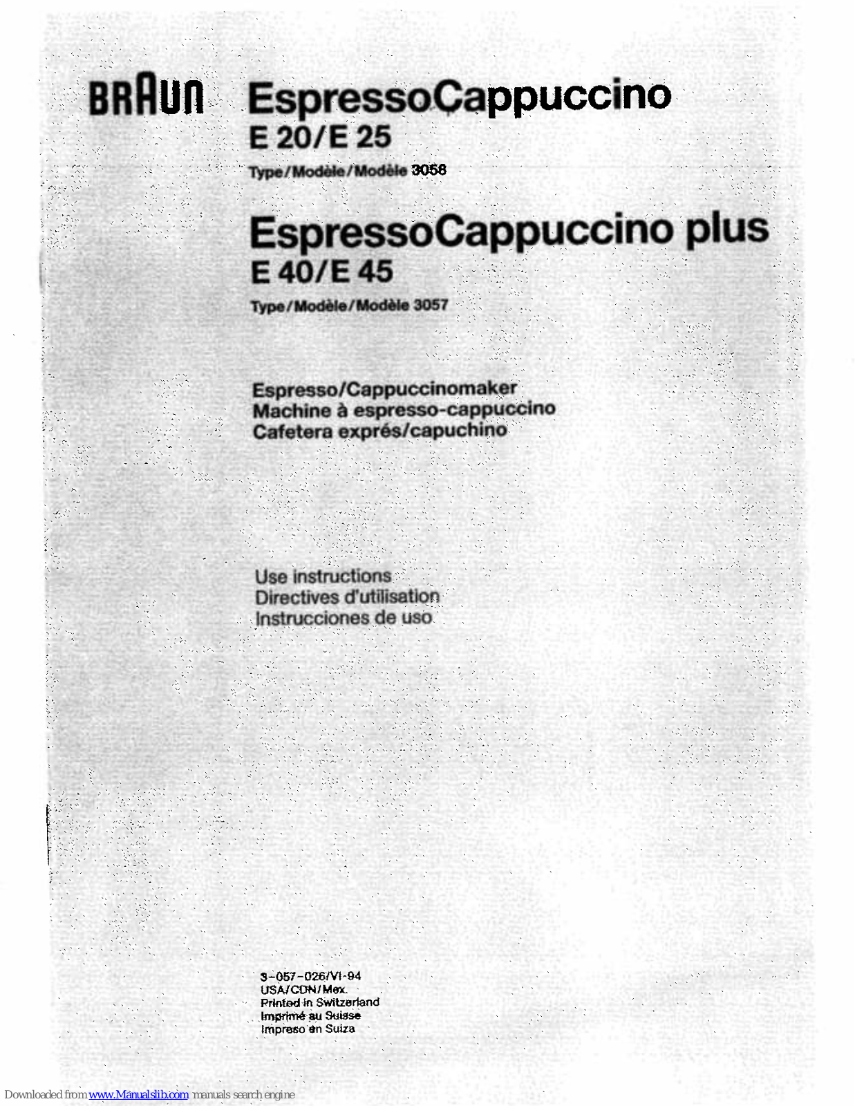 Braun EspressoCappucino E25, E40, E45, EspressoCappucino plus E40, EspressoCappucino plus E45 Use Instructions