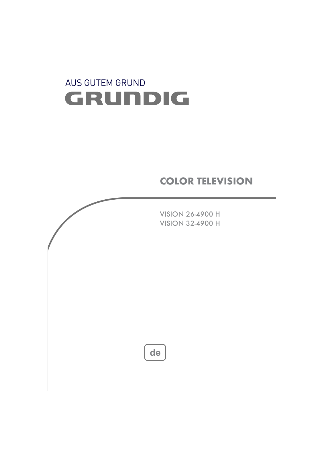 Grundig VISION 26-4900 H, VISION 32-4900 H User Guide