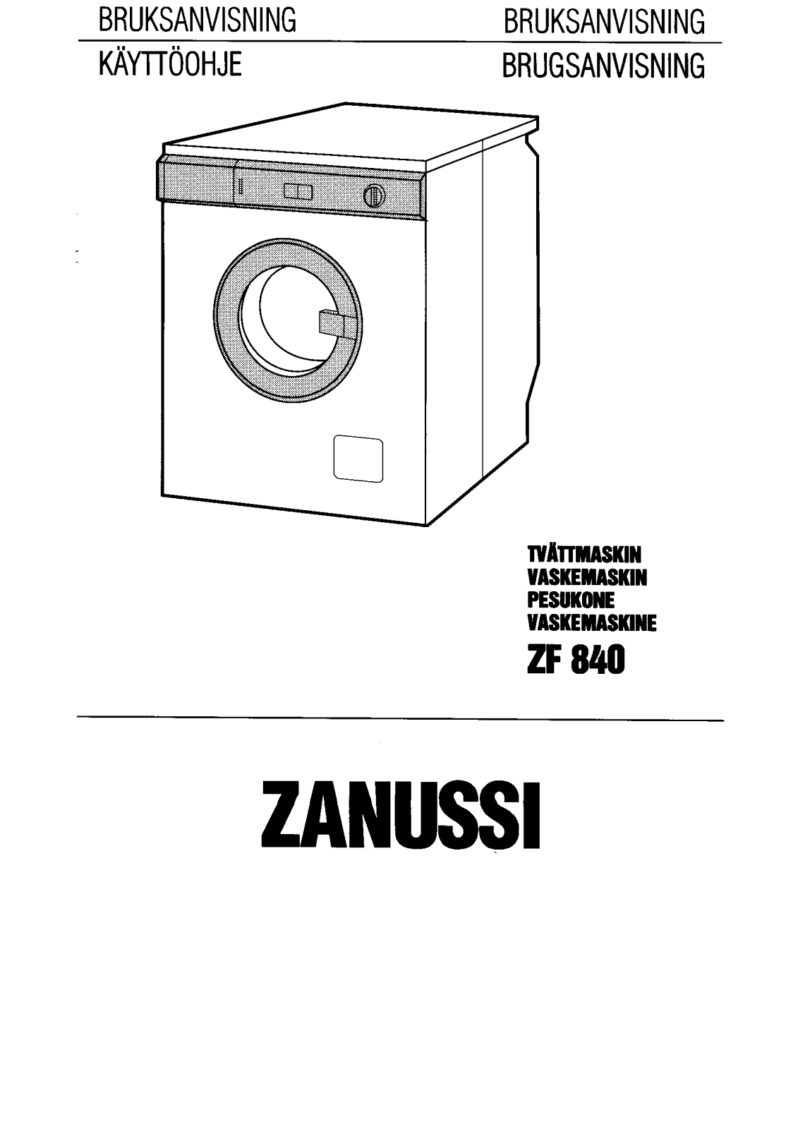 Zanussi ZF840 User Manual