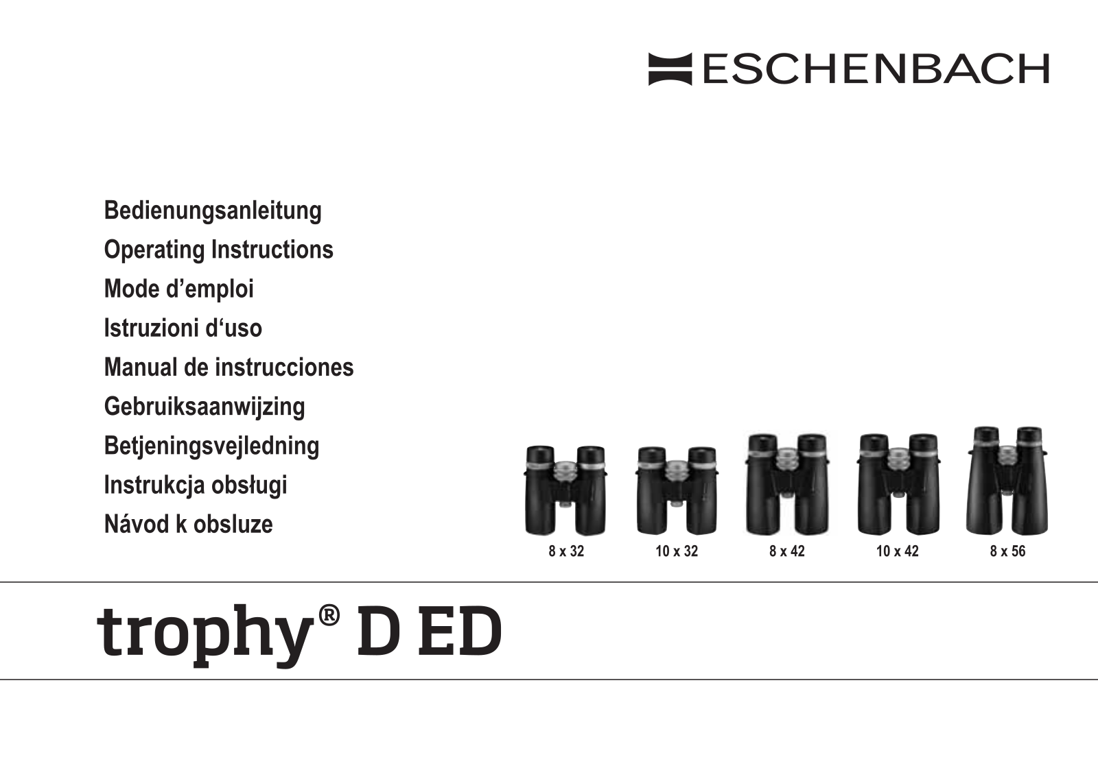 Eschenbach Trophy D ED User Guide