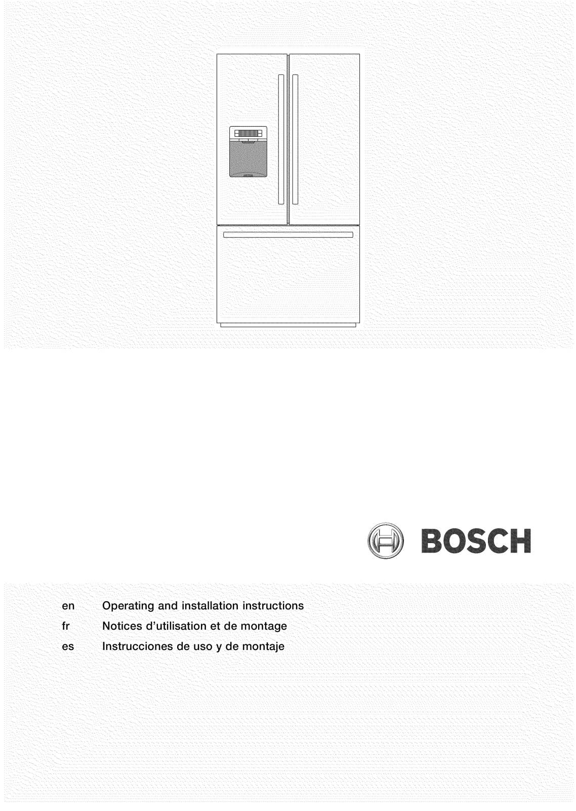Bosch B26FT70SNS/03, B26FT70SNS/02, B26FT70SNS/01 Owner’s Manual