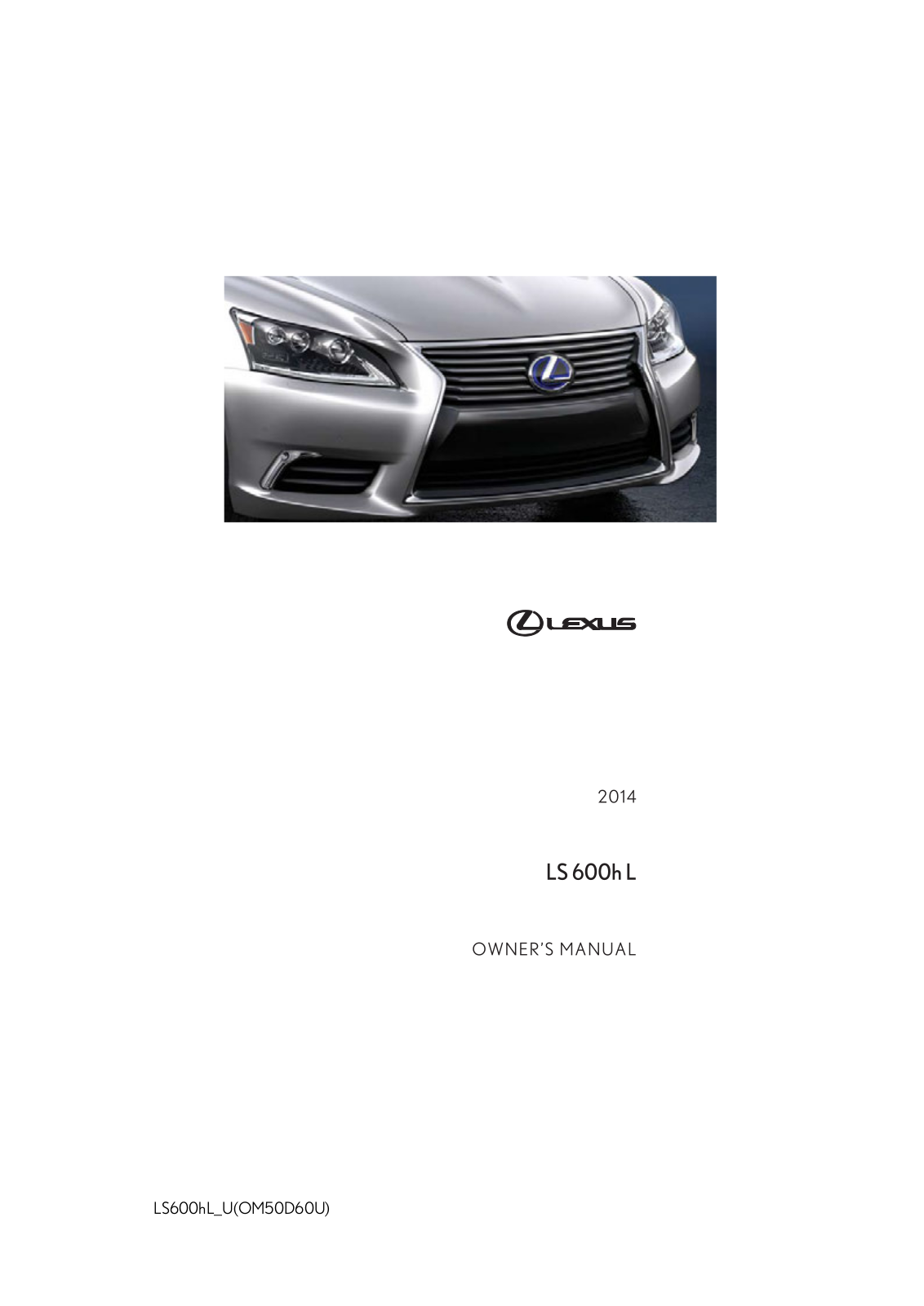 Lexus LS 600 2014 User Manual