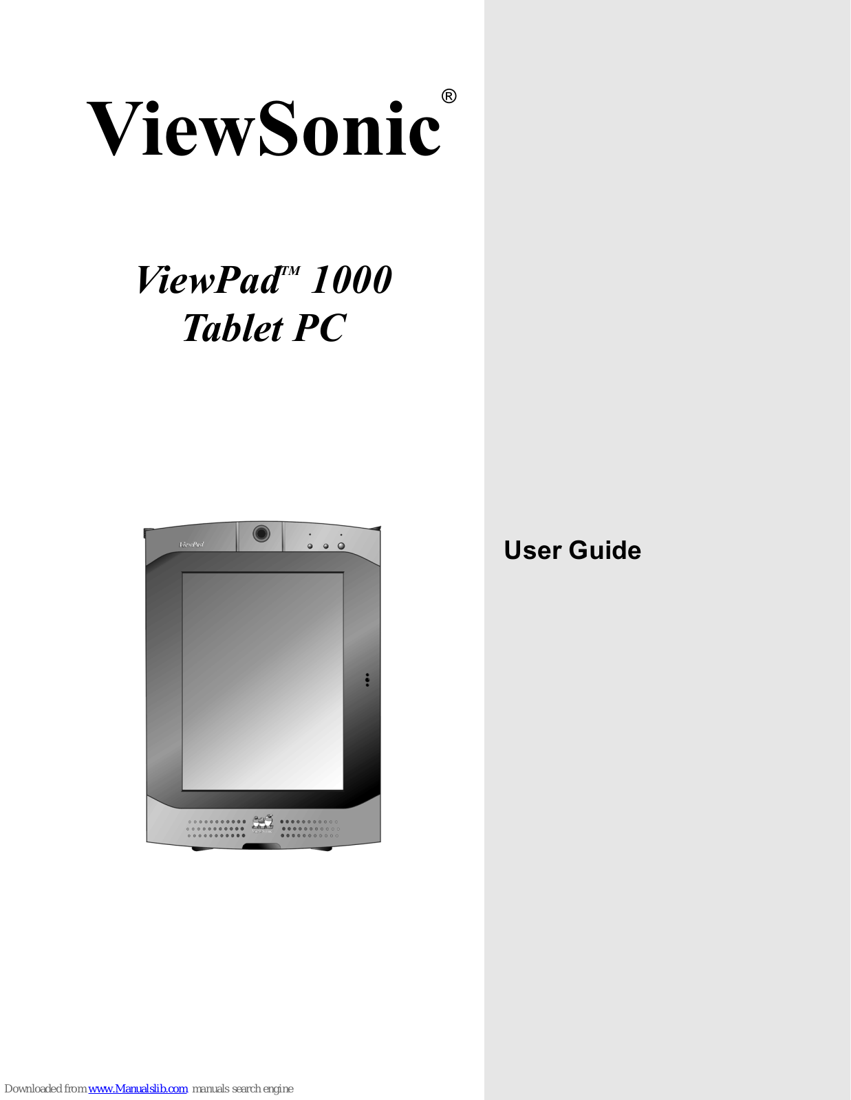 ViewSonic 1000 Tablet PC - ViewPad - C 800 MHz, ViewPad 1000 - Tablet PC - Celeron 800 MHz User Manual