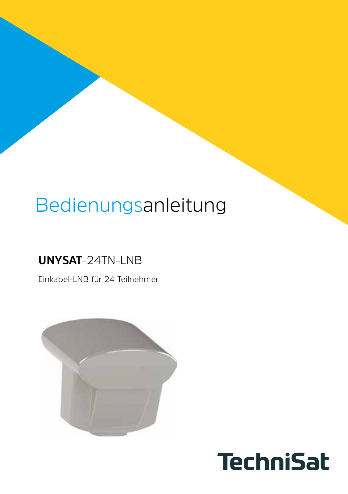 TechniSat UNYSAT 24TN-LNB operation manual