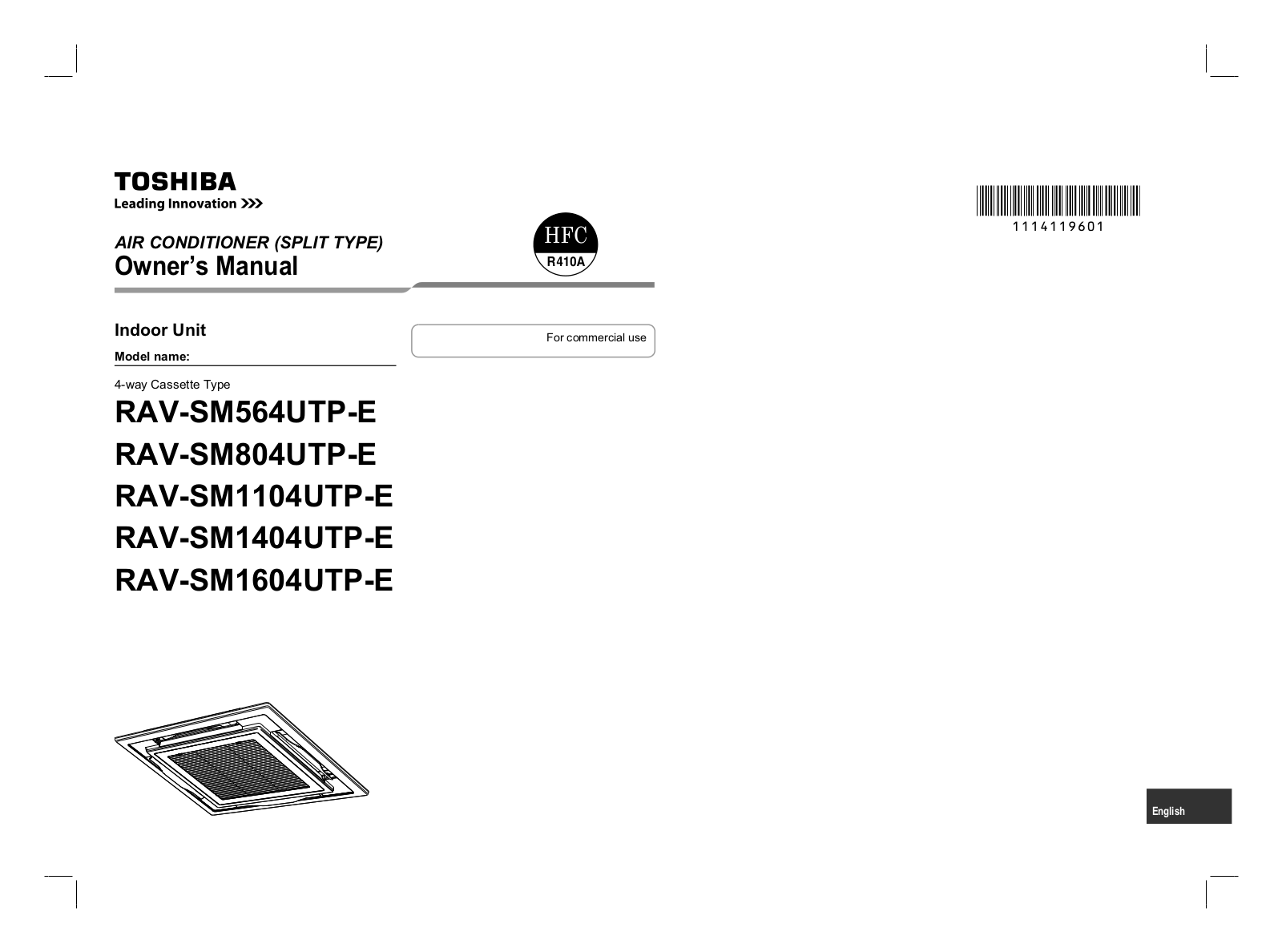 Toshiba RAV-SM564UTP-E, RAV-SM804UTP-E, RAV-SM1104UTP-E, RAV-SM1404UTP-E, RAV-SM1604UTP-E User guide