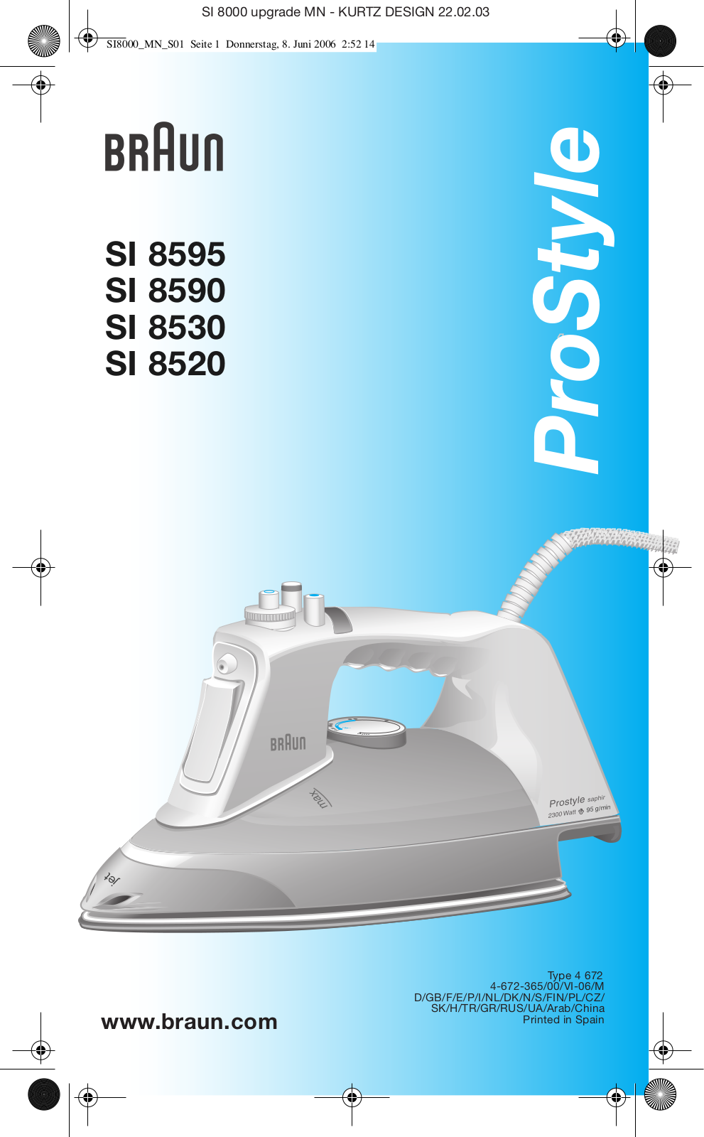 Braun SI 8590, SI 8530, SI 8520, SI 8595 User Manual