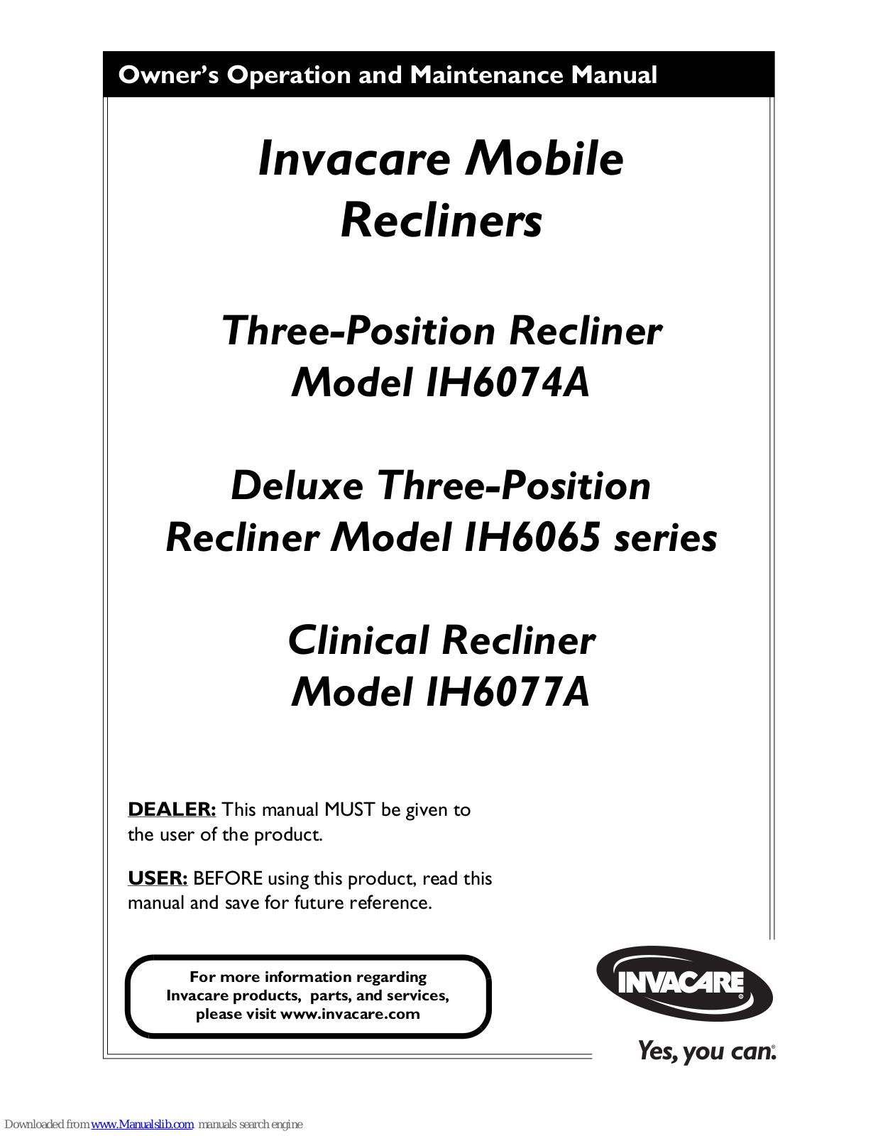 Invacare IH6065A/IH60, IH6065WD/IH60, IH6065A/IH61, IH6065A/IH68, IH6065WD/IH61 Operation And Maintenance Manual